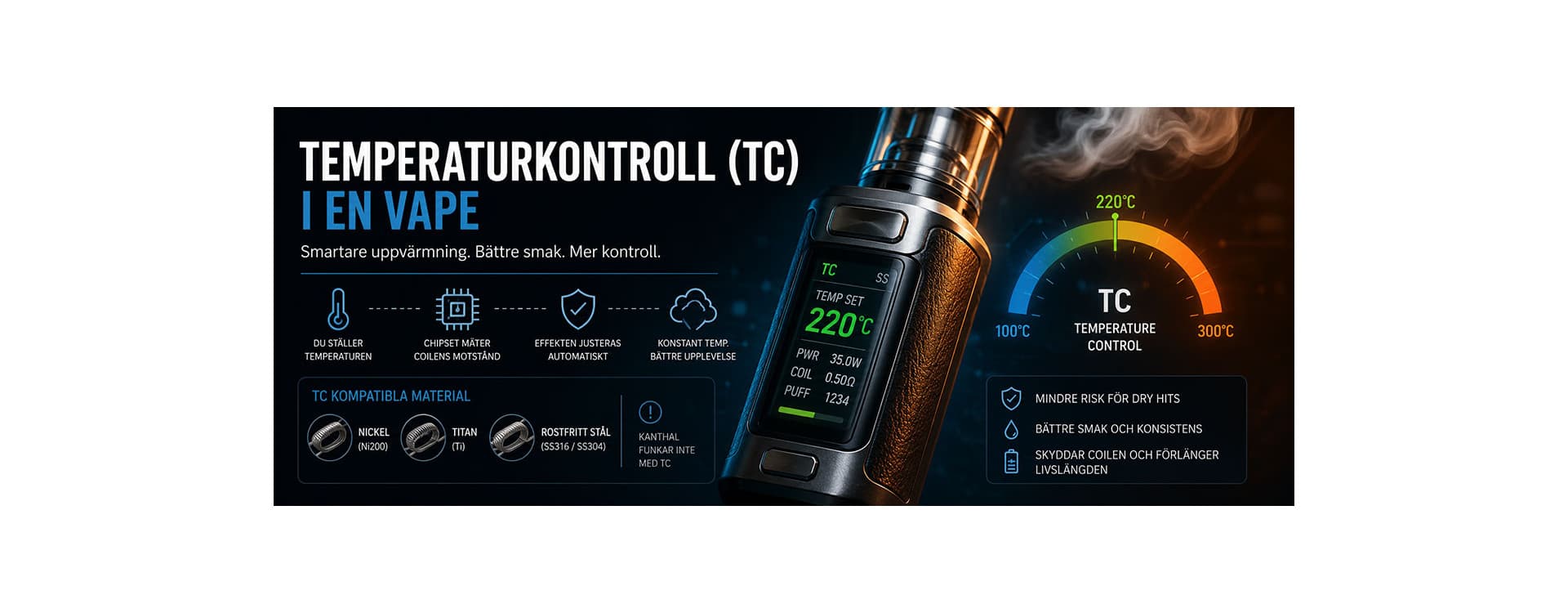 Vad är temperaturkontroll (TC) i en vape och hur fungerar det? Vad är temperaturkontroll (TC) i en vape och hur fungerar det?