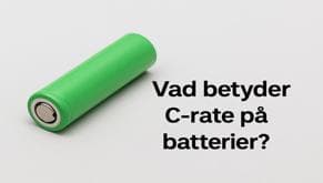 Vad betyder C-rate på batterier och varför spelar det roll? Vad betyder C-rate på batterier och varför spelar det roll?